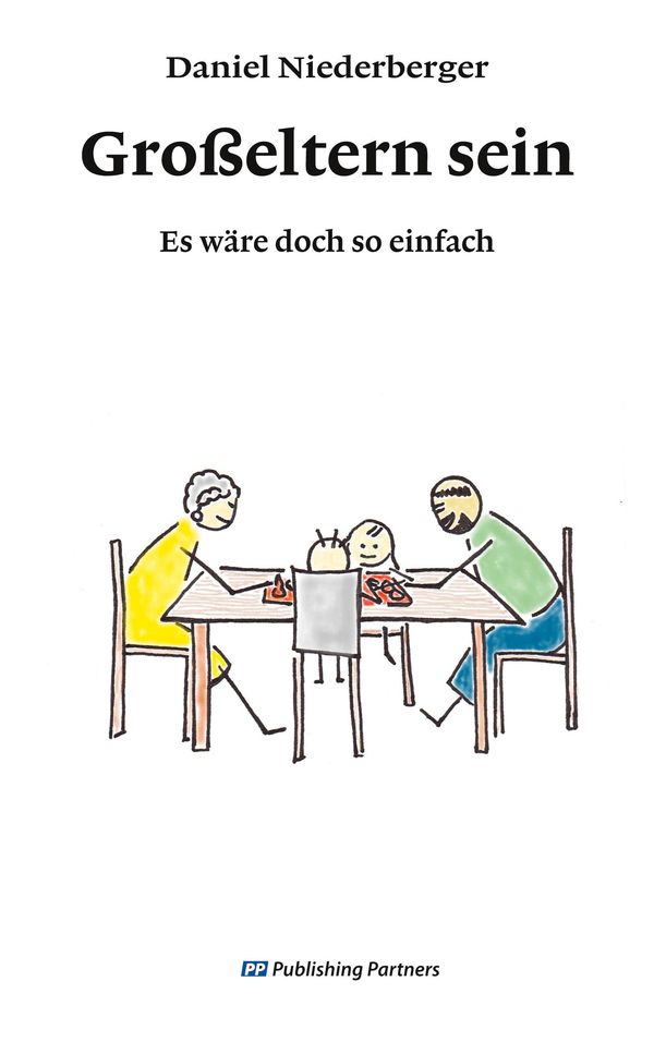 Großeltern sein - Daniel Niederberger (Buch)