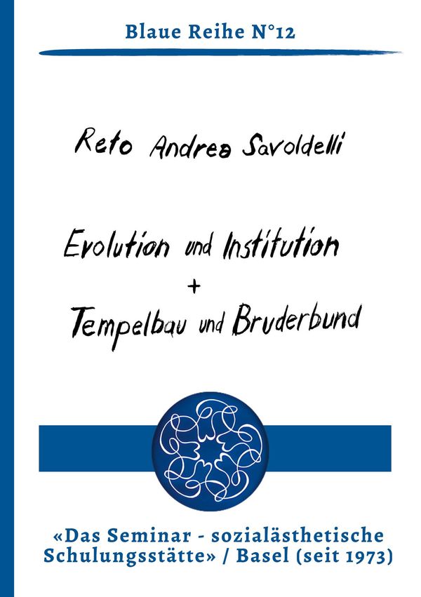 Evolution und Institution | Tempelbau und Bruderbund (Buch)