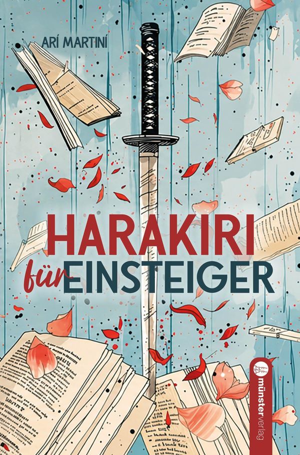 Harakiri für Einsteiger - Arí Martiní (Buch)