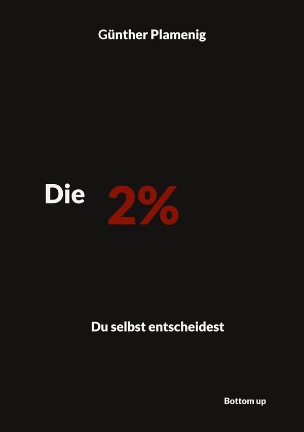 Die 2 % - Günther Plamenig (Buch)