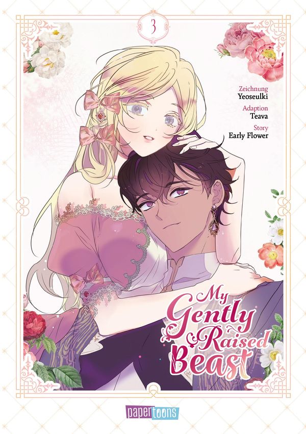 My gently raised Beast 03 - Early Flower (Buch)