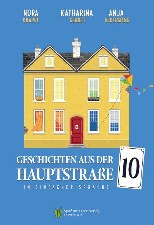 Geschichten aus der Hauptstraße 10 - Nora Knappe (Buch)