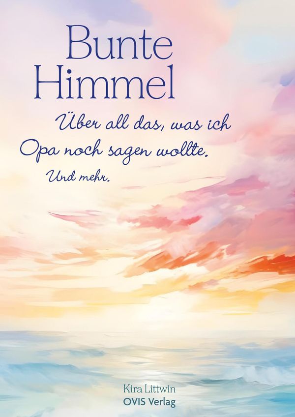 Bunte Himmel - Kira Littwin (Buch)