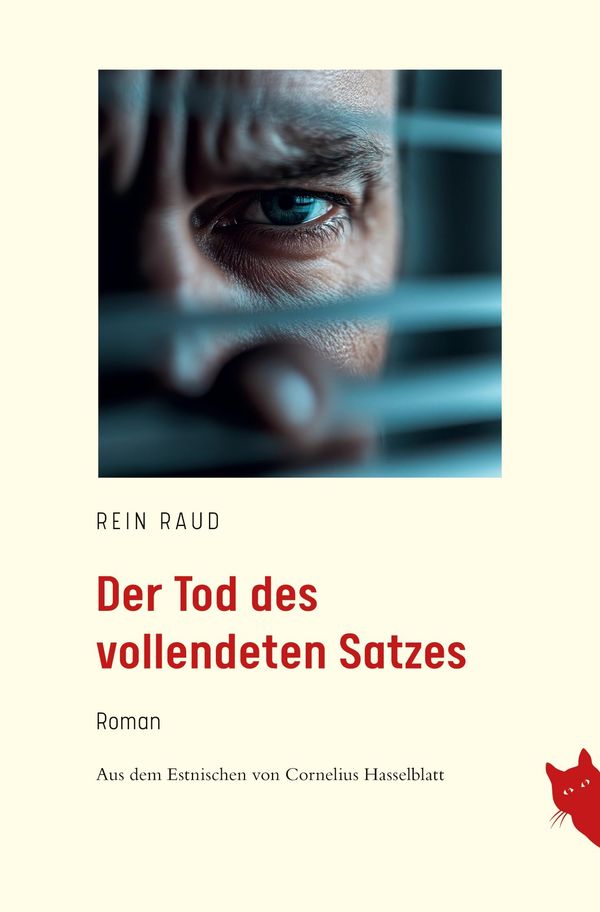 Der Tod des vollendeten Satzes - Rein Raud (Buch)