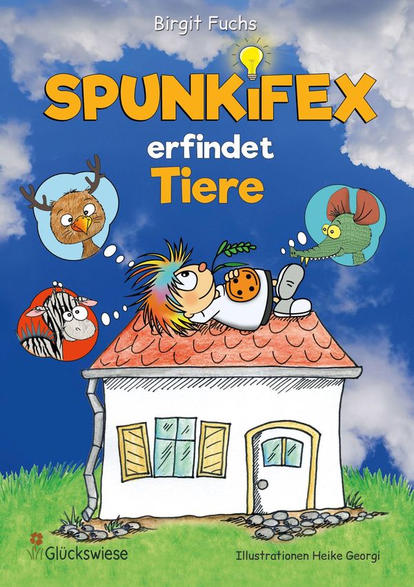 SPUNKIFEX erfindet Tiere - Birgit Fuchs (Buch)