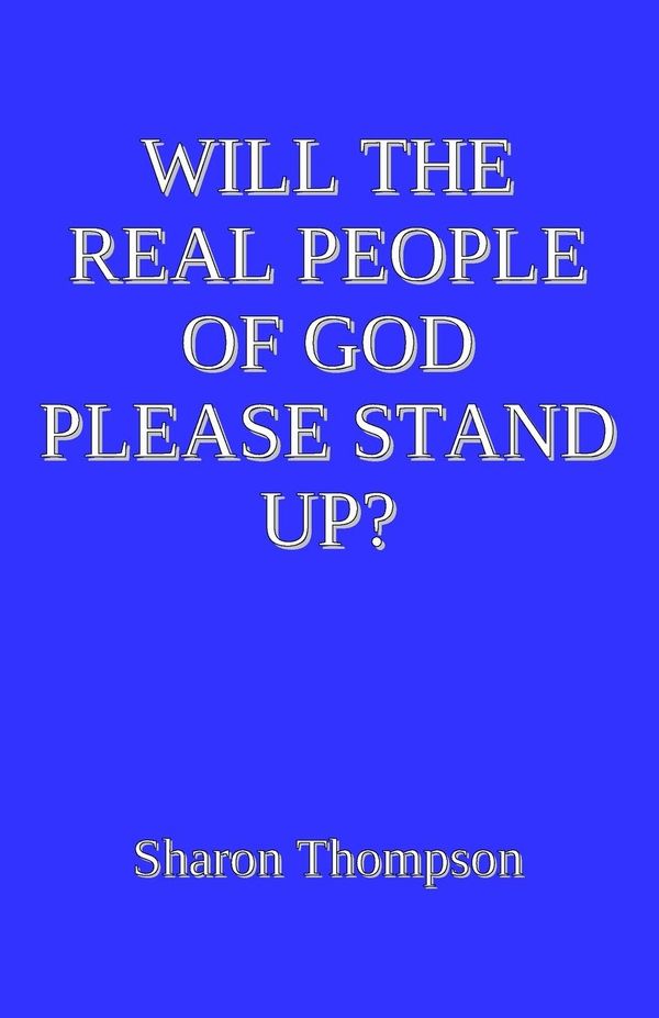 Will the Real People of God Please Stand Up? - Sharon Thompson (Buch)