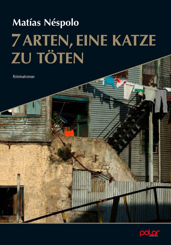 7 Arten, eine Katze zu töten - Matías Néspolo (Buch)
