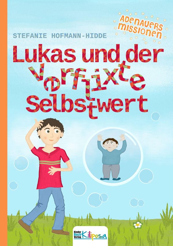 Lukas und der verflixte Selbstwert - Stefanie Hofmann-Hidde (Buch)