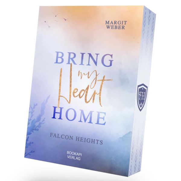 Bring my heart home - Falcon Heights - Margit Weber (Buch)