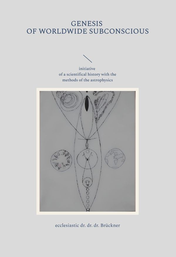 genesis of worldwide subconscious - Geist Brückner (Buch)