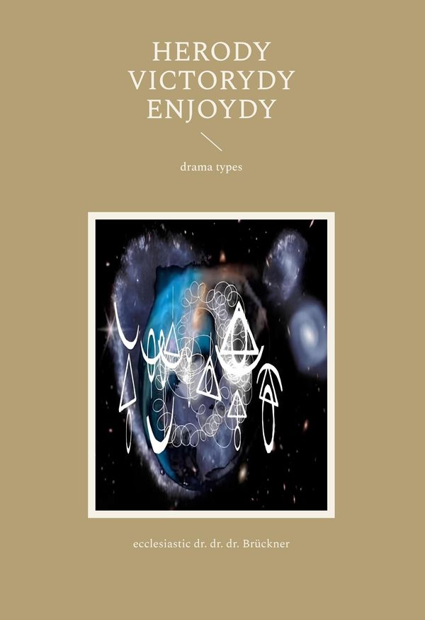 herody - victorydy - enjoydy - Geist Brückner (Buch)