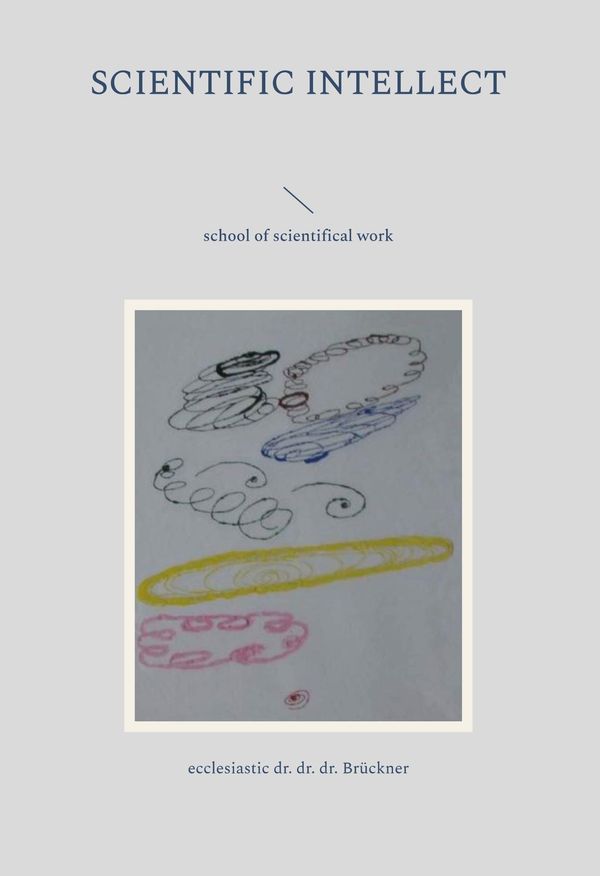 scientific intellect - Geist Brückner (Buch)