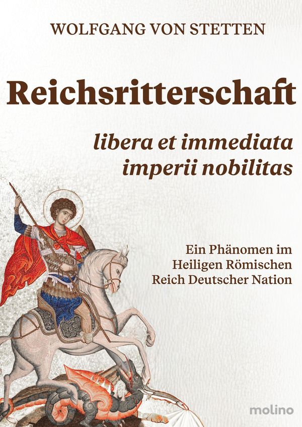 Reichsritterschaft - Wolfgang Von Stetten (Buch)