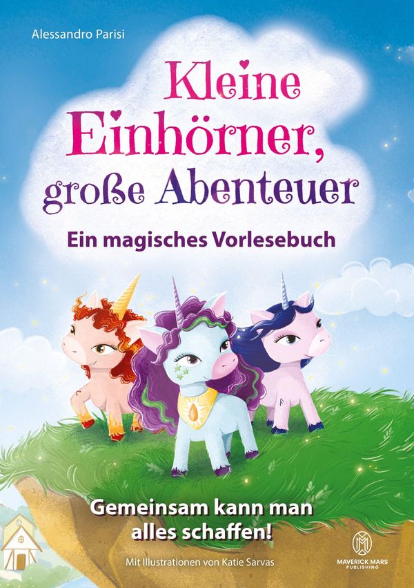 Kleine Einhörner, große Abenteuer - Ein magisches Vorlesebuch (Buch)