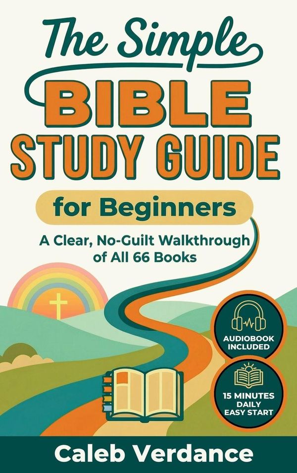 The Simple Bible Study Guide for Beginners - Caleb Verdance (Buch)