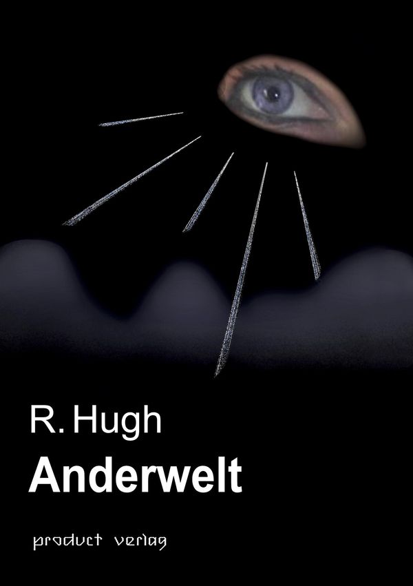 Anderwelt - R. Hugh (Buch)