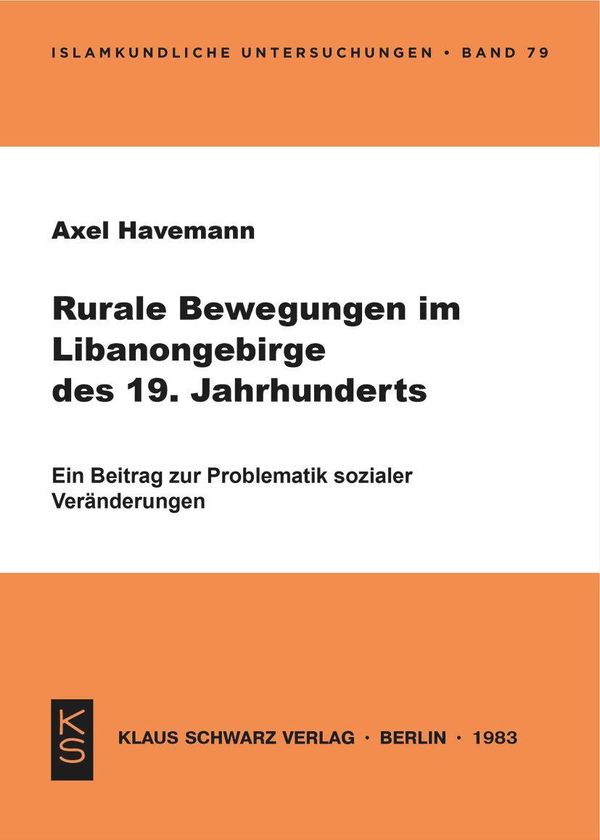 Rurale Bewegungen im Libanongebirge im 19. Jh. - Axel Havemann (Buch)