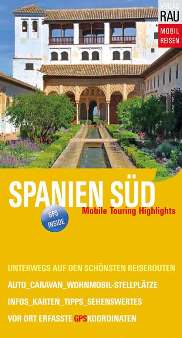 Spanien Süd - Werner Rau (Buch)