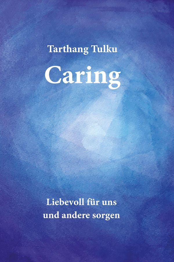 Caring - Tarthang Tulku (Buch)