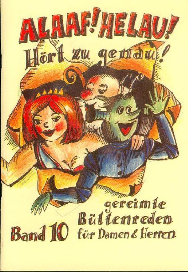 Alaaf! Helau! Hört zu genau! Band 10 - Regina Ebert (Buch)