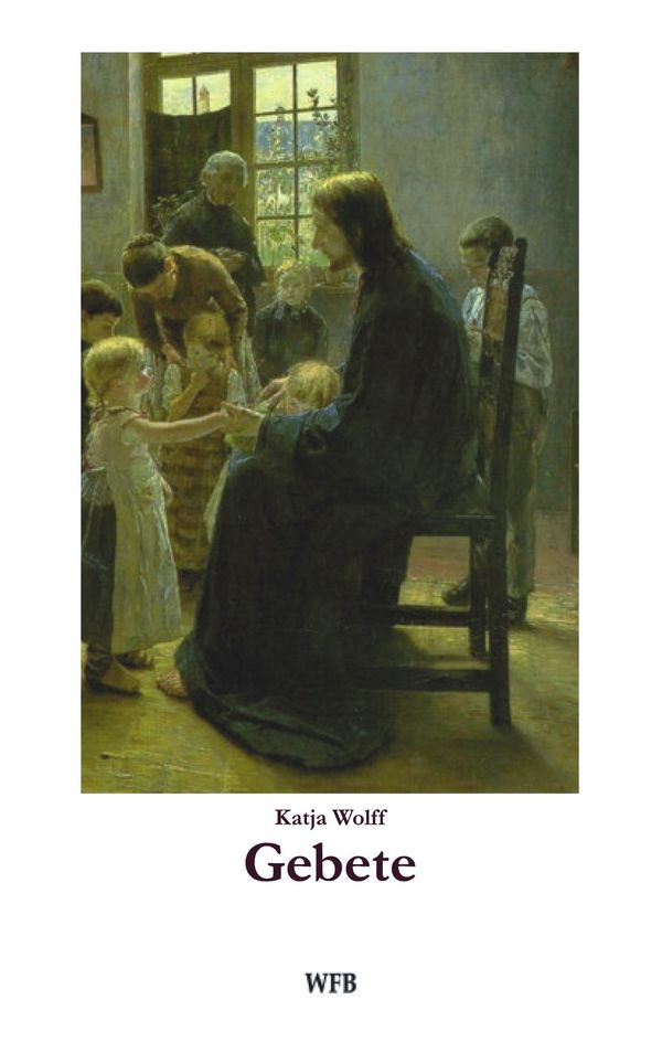 Gebete - Katja Wolff (Buch)