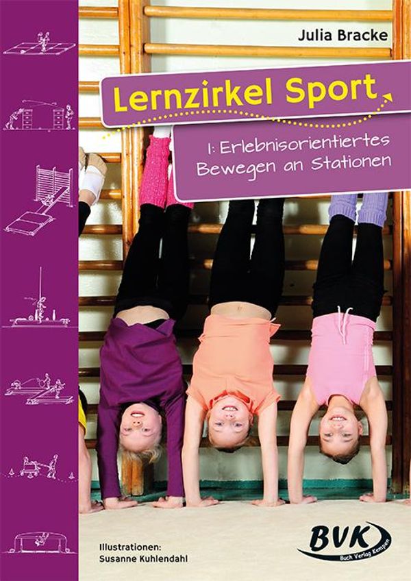 Lernzirkel Sport I - Julia Bracke (Buch)
