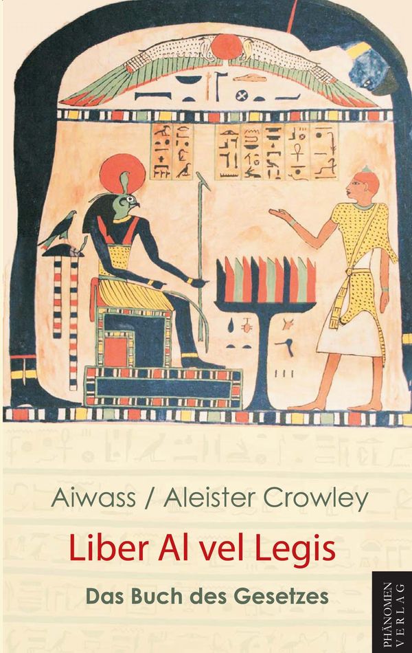 Liber Al vel Legis - Aleister Crowley (Buch)
