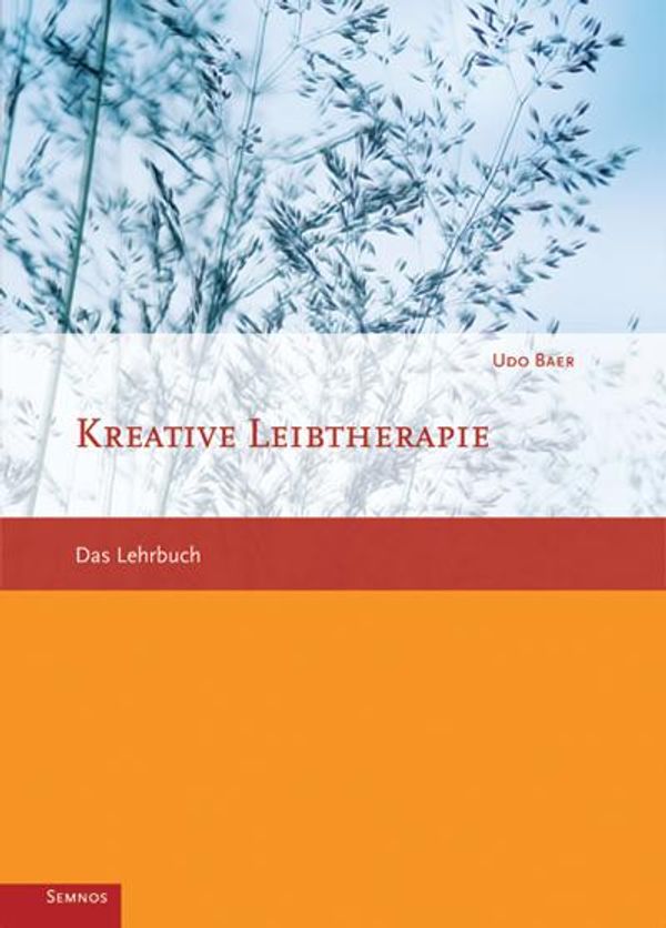 Kreative Leibtherapie - Udo Baer (Buch)