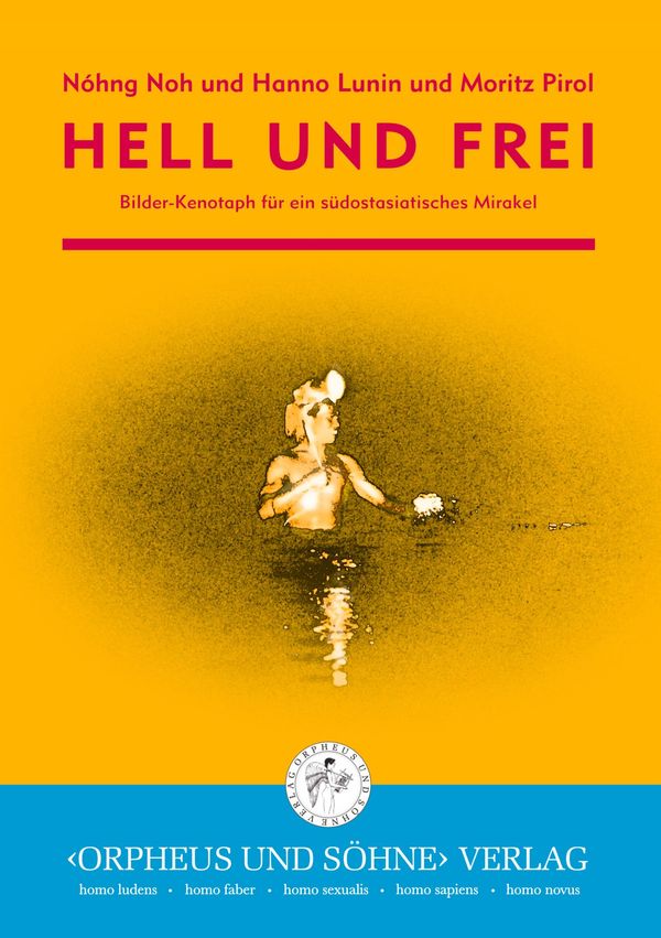 Hell und frei - Nóhng Noh (Buch)