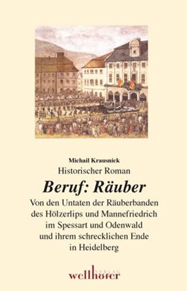 Beruf Räuber - Michail Krausnick (Buch)
