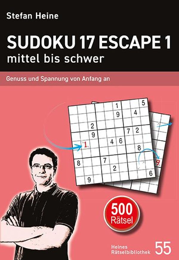 Sudoku 17 Escape 1 - mittel bis schwer - Stefan Heine (Buch)