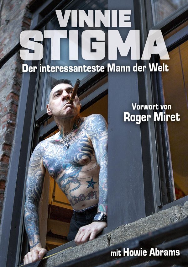 Vinnie Stigma - Der interessanteste Mann der Welt - Vinnie Stigma