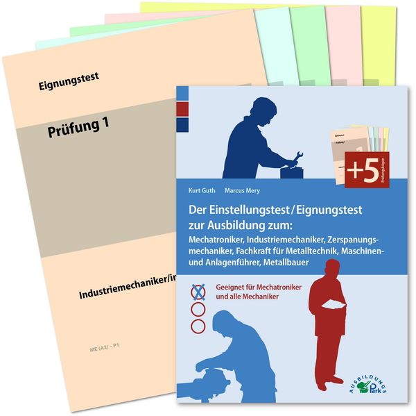 Der Eignungstest / Einstellungstest zur Ausbildung zum Mechatronike...