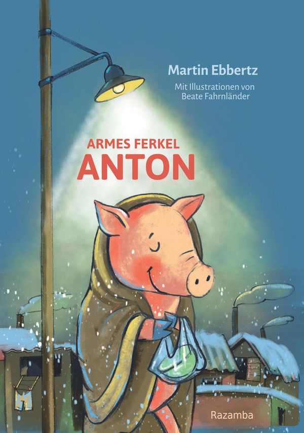 Armes Ferkel Anton - Martin Ebbertz (Buch)