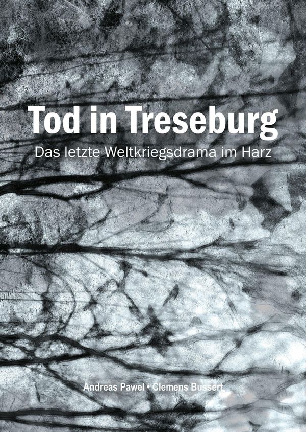 Tod in Treseburg - Andreas Pawel (Buch)