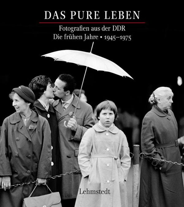 Das pure Leben. Die frühen Jahre 1945-1975 (Buch)