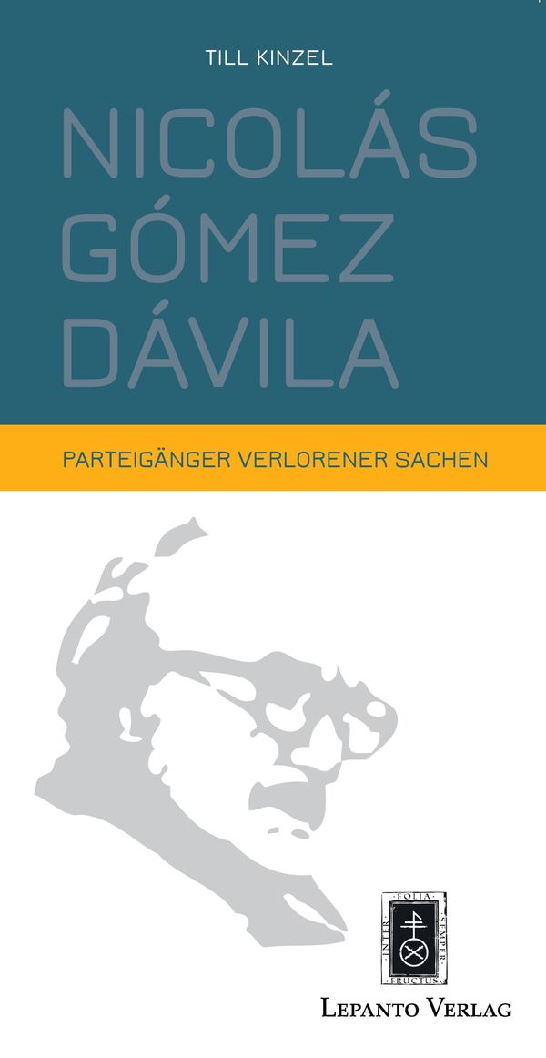 Nicolás Gómez Dávila - Till Kinzel (Buch)