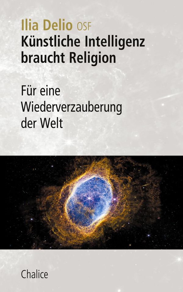 Künstliche Intelligenz braucht Religion - Ilia Delio (Buch)