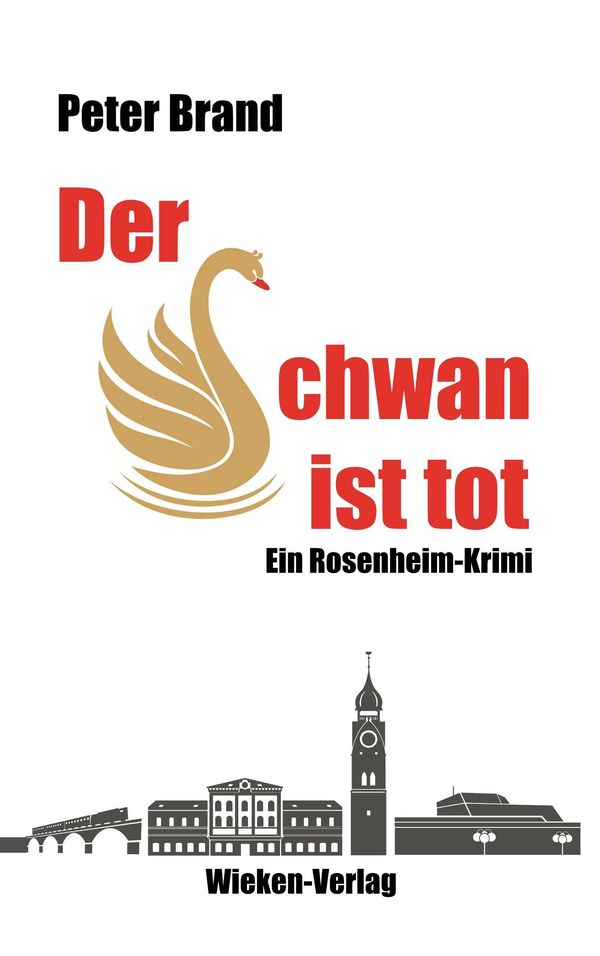 Der Schwan ist tot - Peter Brand (Buch)