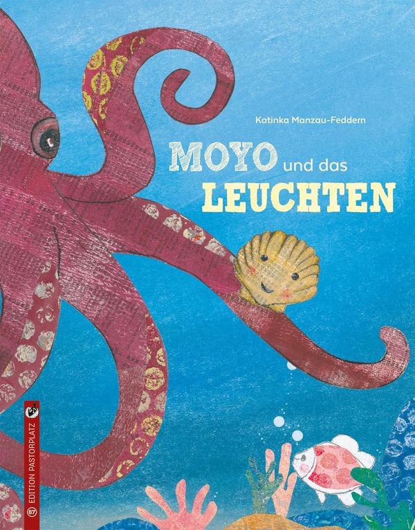 Moyo und das Leuchten - Katinka Manzau-Feddern (Buch)