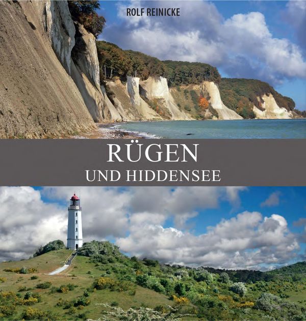 Rügen und Hiddensee - Rolf Reinicke (Buch)