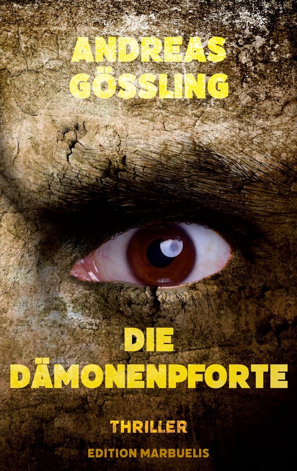 Die Dämonenpforte - Andreas Gößling (Buch)