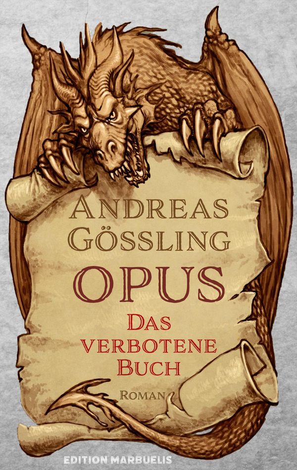 OPUS: Das verbotene Buch - Andreas Gößling (Buch)