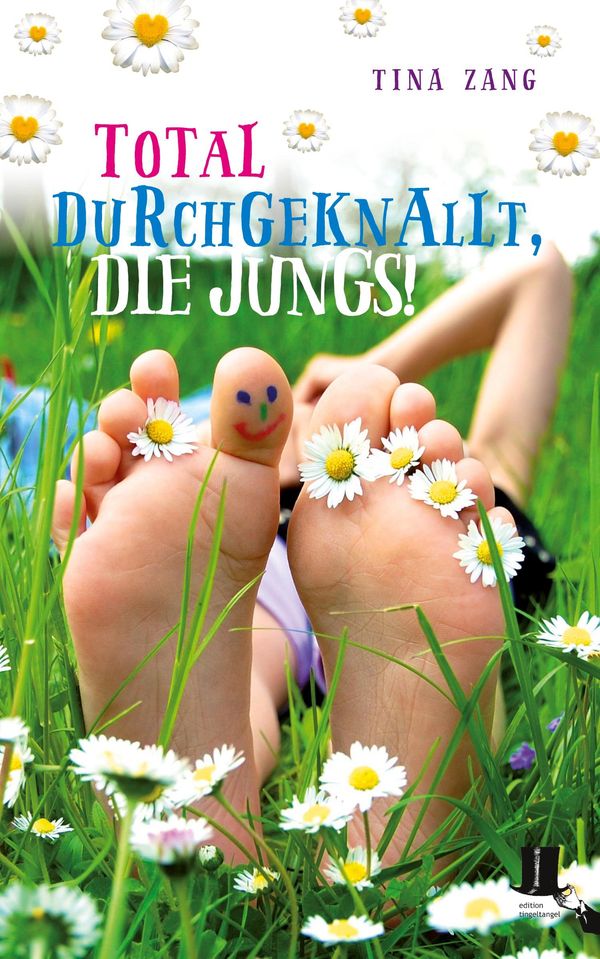 Total durchgeknallt, die Jungs! - Tina Zang (Buch)
