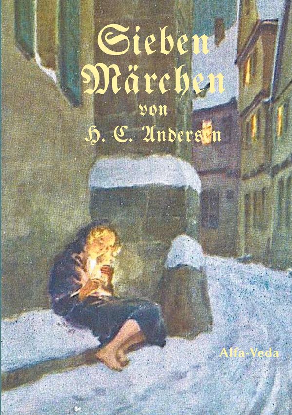 Sieben Märchen - Hans Christian Andersen (Buch)