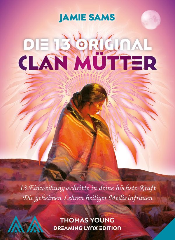 Die 13 Original Clan Mütter - Jamie Sams (Buch)