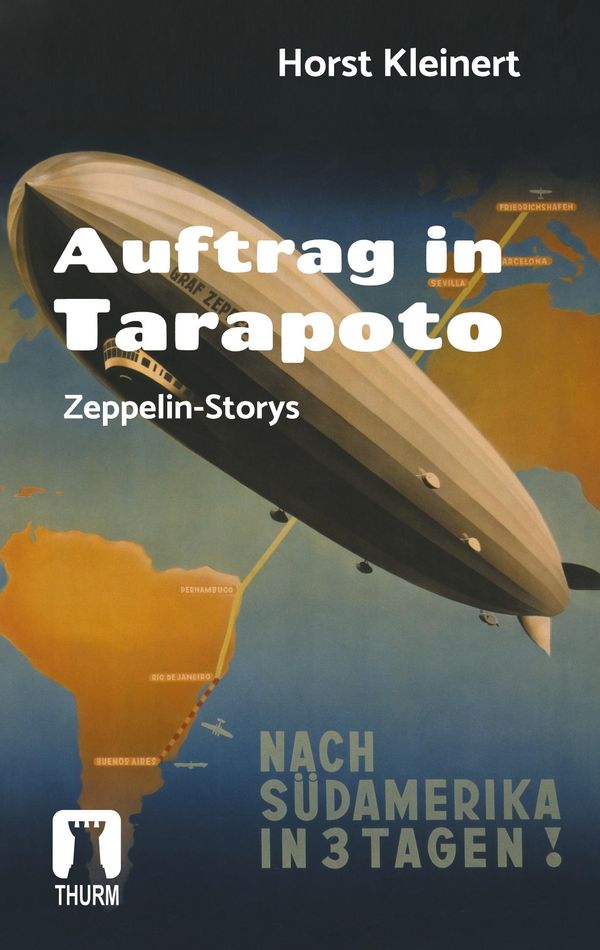 Auftrag in Tarapoto - Horst Kleinert (Buch)