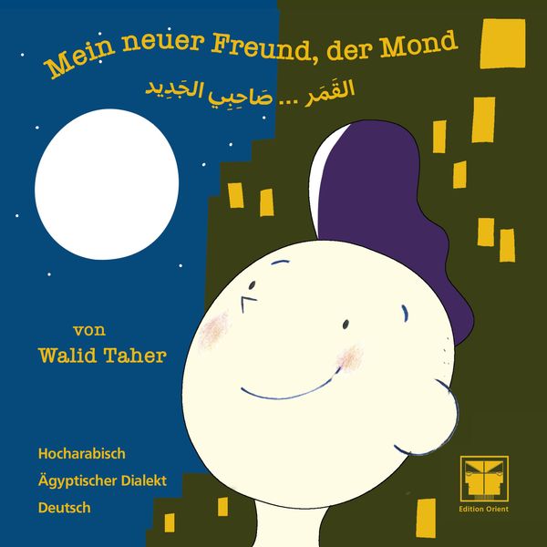 Mein neuer Freund, der Mond - Walid Taher (Buch)