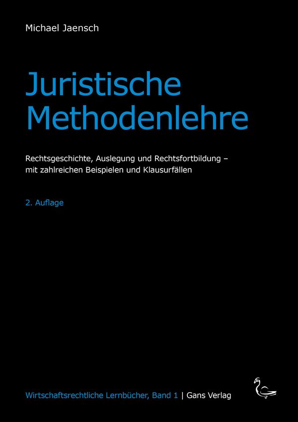 Juristische Methodenlehre - Michael Jaensch (Buch)