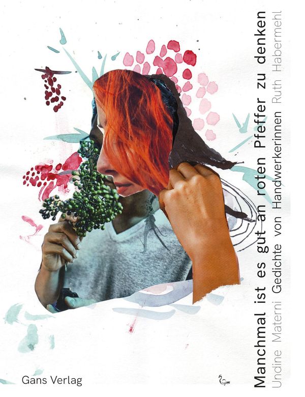 Manchmal ist es gut an roten Pfeffer zu denken - Undine Materni (Buch)